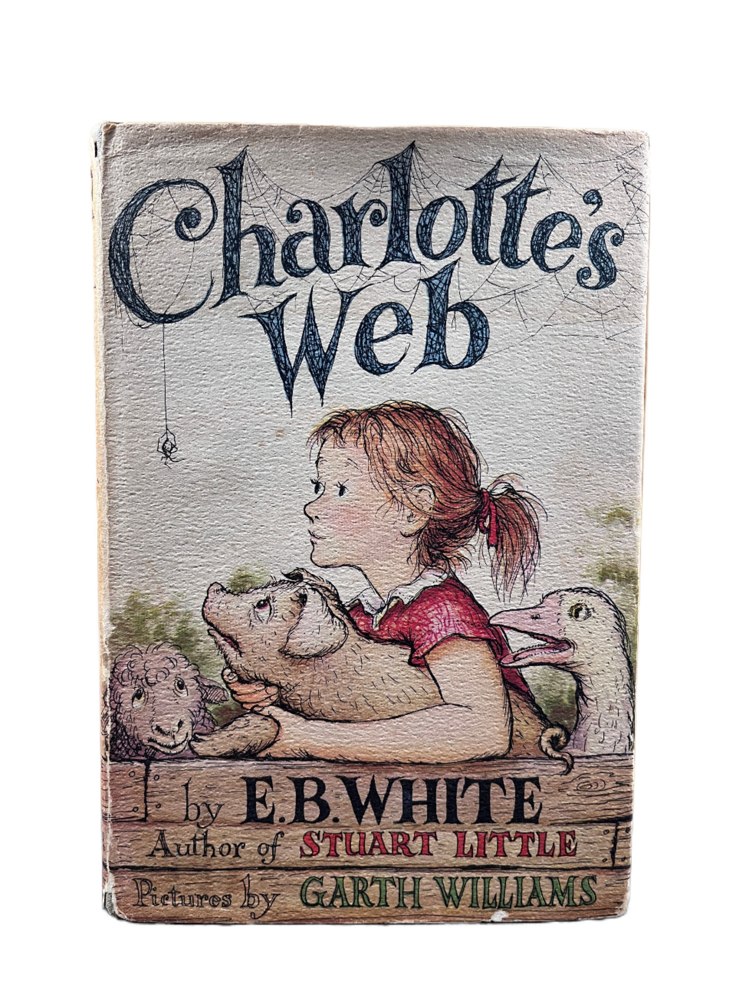 Charlotte's Web ~ E.B. White, Garth Williams