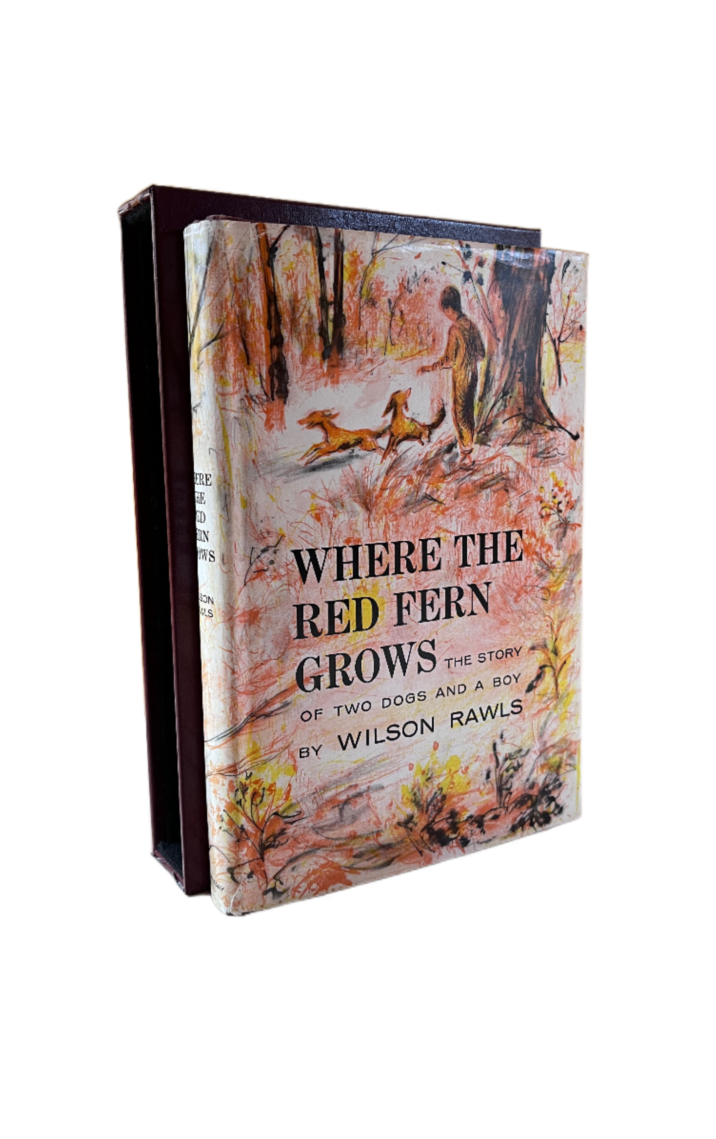 Where the Red Fern Grows ~ Wilson Rawls