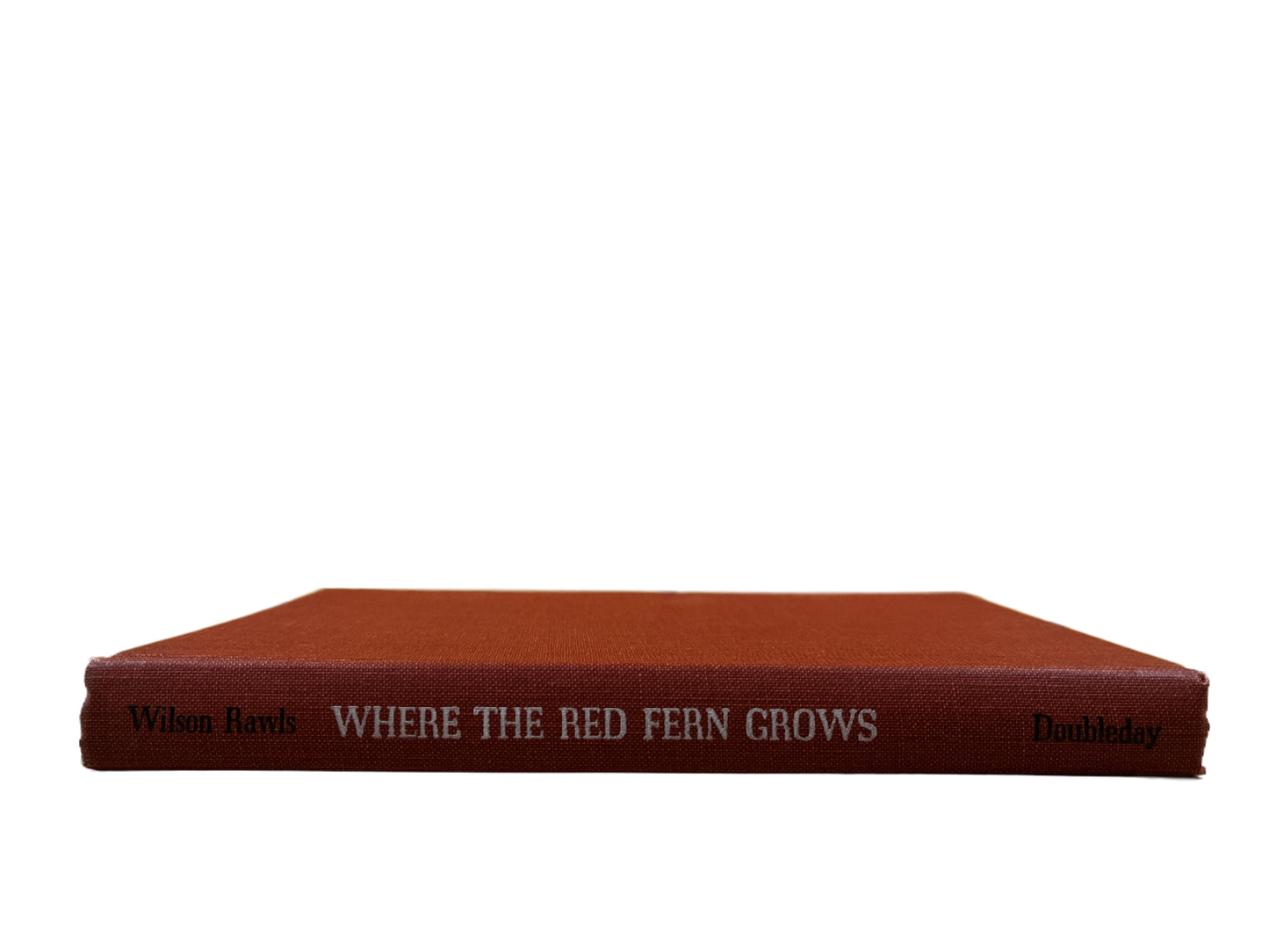 Where the Red Fern Grows ~ Wilson Rawls