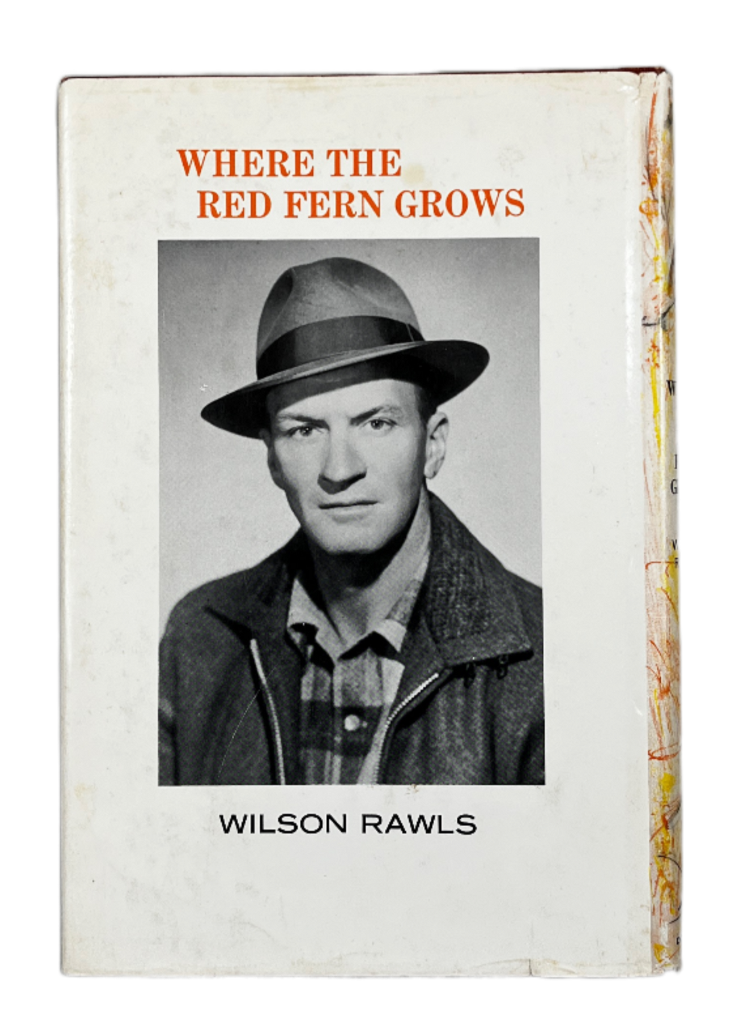 Where the Red Fern Grows ~ Wilson Rawls